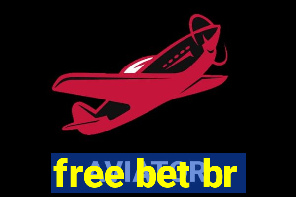 free bet br